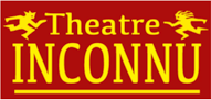 Theatre Inconnu